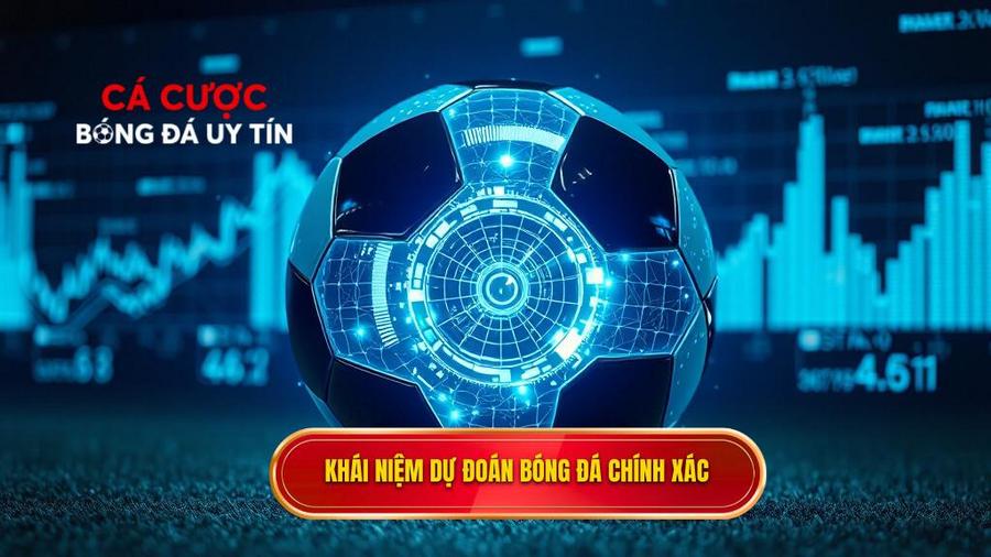 Hiểu đúng về khái niệm dự đoán bóng đá chính xác 100
